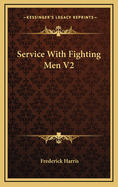 Service with Fighting Men V2
