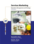Services Marketing: Operation, Management, and Strategy