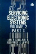 Servicing Electronic Systems: Control System Technology - Sinclair, Ian Robertson, and Lewis, Geoffrey E.