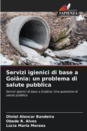 Servizi igienici di base a Goi?nia: un problema di salute pubblica