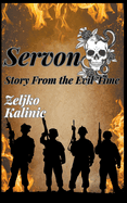 Servon Story from the Evil Time