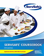 ServSafe Coursebook: Updated with the 2009 FDA Food Code