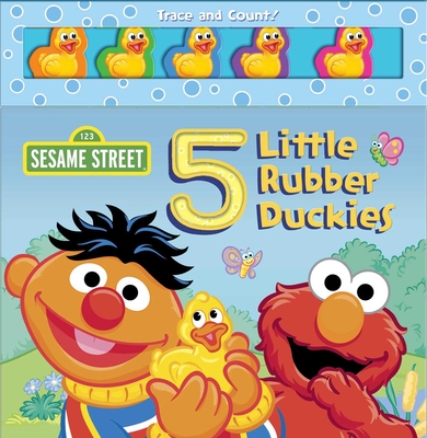 Sesame Street: 5 Little Rubber Duckies - Mitter, Matt