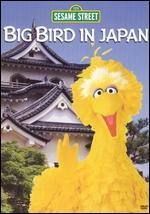 Sesame Street: Big Bird in Japan