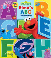 Sesame Street: Elmo's ABC Lift-The-Flap