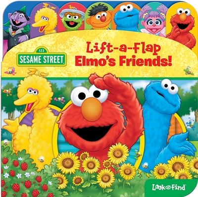 Sesame Street: Elmo's Friends! Lift-A-Flap Look and Find - Pi Kids