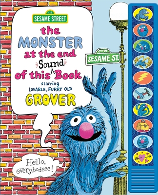 Sesame Street: The Monster at the End of This Sound Book Starring Lovable, Furry Old Grover: Starring Lovable, Furry Old Grover - Pi Kids, and Stone, Jon, and Smolin, Michael (Illustrator)