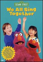 Sesame Street: We All Sing Together - 