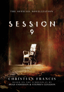 Session 9: The Official Novelization