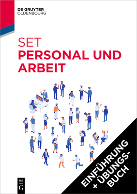 Set Personal Und Arbeit: Einf?hrung in Das Personalmanagement + ?bungsbuch - Oechsler, Walter A, and Paul, Christopher, and Huf, Stefan