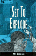 Set to Explode - Cebulash, Mel