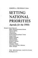 Setting National Priorities: Agenda for the 1980's