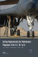 Setting Requirements for USAF Maintenance Manpower: A Review of Methodology