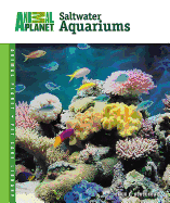 Setup & Care of Saltwater Aquariums