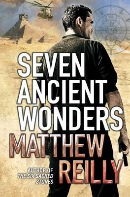 Seven Ancient Wonders - Reilly, Matthew