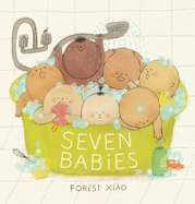 Seven Babies: "It's one of the cutest, and perhaps best, picture book portrayals of new parenthood that I've ever read" - The Observer