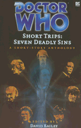 Seven Deadly Sins: A Short-Story Anthology - Bailey, David, Beng (Editor)