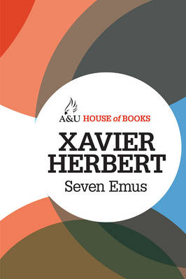 Seven Emus - Herbert, Xavier