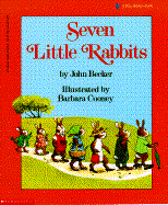 Seven Little Rabbits - Becker, John, Ph.D.