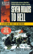 Seven Roads to Hell: A Screaming Eagle at Bastogne
