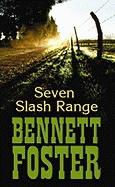 Seven Slash Range