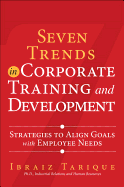 Seven Trends in Corporate Training and Development: Strategies to Align Goals with Employee Needs