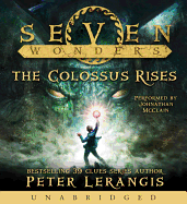 Seven Wonders Book 1: The Colossus Rises CD