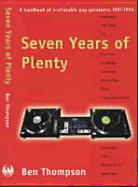 Seven Years of Plenty: A Handbook of Irrefutable Pop Greatness, 1991-1998