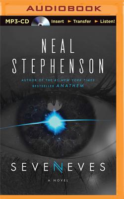 Seveneves - Stephenson, Neal, and Kowal, Mary Robinette (Read by), and Damron, Will (Read by)