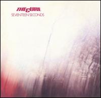 Seventeen Seconds - The Cure