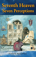 Seventh Heaven Seven Perceptions
