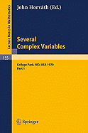 Several Complex Variables. Maryland 1970. Proceedings of the International Mathematical Conference, Held at College Park, April 6-17, 1970: Part 2