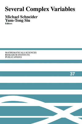 Several Complex Variables - Schneider, Michael (Editor), and Siu, Yum-Tong (Editor)