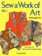 Sew a Work of Art Inside and Out