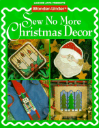 Sew No More Christmas Decor - Oxmoor House