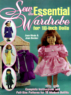 Sew the Essential Wardrobe for 18-Inch Dolls - Hinds, Joan, and Becker, Jean