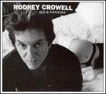 Sex and Gasoline - Rodney Crowell