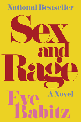 Sex and Rage - Babitz, Eve