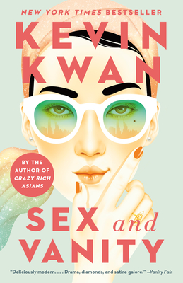 Sex and Vanity - Kwan, Kevin