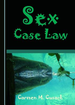 Sex Case Law - Cusack, Carmen M.