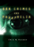 Sex Crimes and Paraphilia