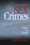 Sex Crimes: Patterns and Behavior