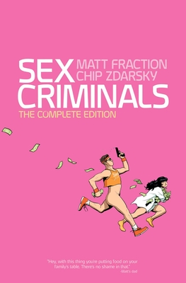 Sex Criminals: The Complete Edition - Fraction, Matt
