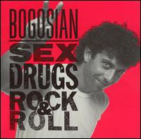 Sex, Drugs, Rock & Roll - Eric Bogosian