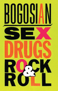 Sex, Drugs, Rock & Roll