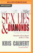 Sex, Lies & Diamonds