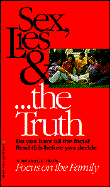 Sex, Lies & ....Truth