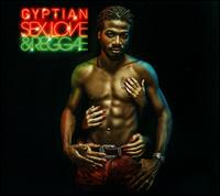 Sex, Love & Reggae - Gyptian
