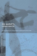 Sex Markets: A Denied Industry