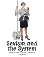 Sexism and the System